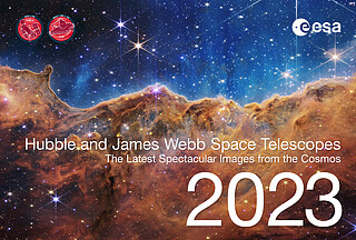 Hubble and James Webb Space Telescope Calendar 2023: The Latest Spectacular Images from the Cosmos