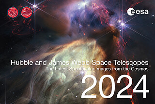 Hubble and James Webb Space Telescope Calendar 2024: The Latest Spectacular Images from the Cosmos