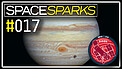 Space Sparks Episode 17: Hubble’s eye on Jupiter